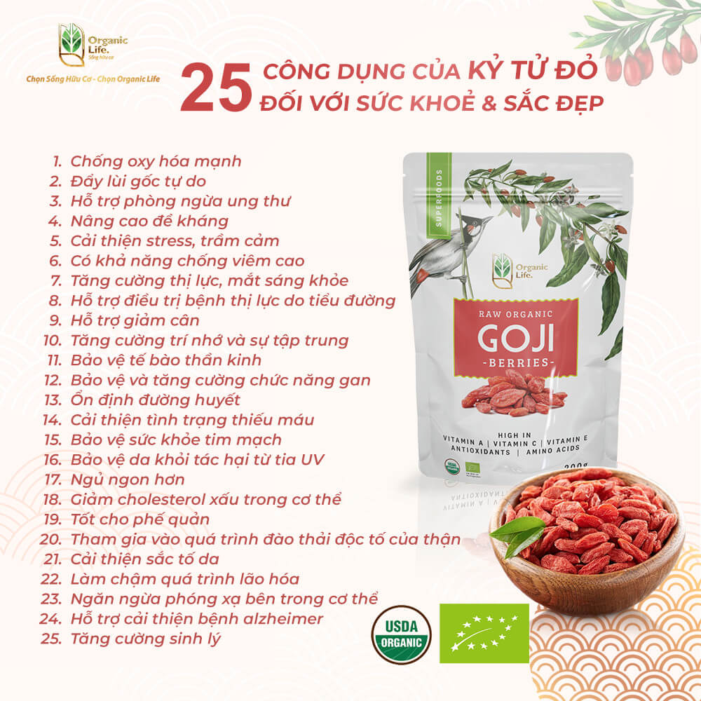 Công dụng Kỷ Tử Hữu Cơ Organic Life